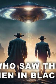 Who Saw the Men in Black