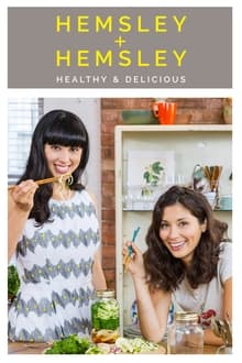 Poster da série Hemsley + Hemsley: Healthy and Delicious