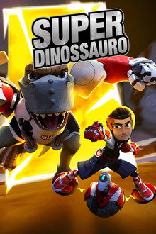 Super Dinossauro