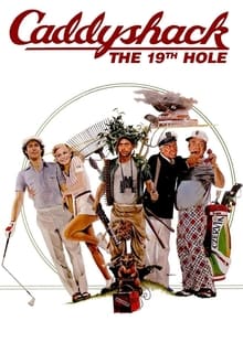 Poster do filme Caddyshack: The 19th Hole