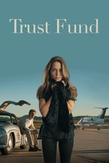 Trust Fund movie poster