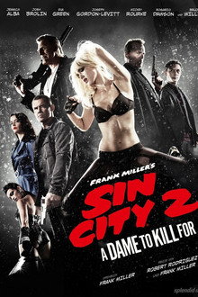 Sin City 2: A Dame To Kill For