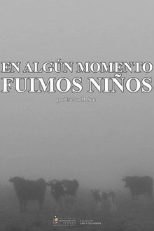 En algún momento fuimos niños