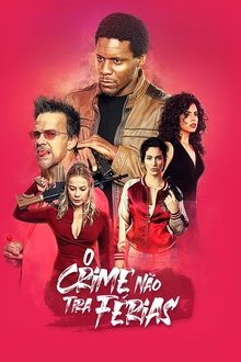 Imagem O Crime Não Tira Férias 2023