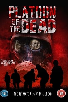 Poster do filme Platoon of the Dead