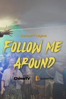 Follow Me Around