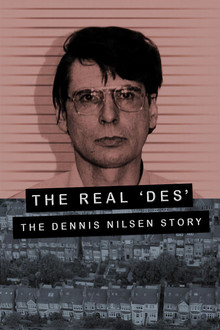 The Real Des: The Dennis Nilsen Story
