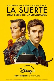 La suerte / Estreno en Disney+ 2025 / series para ver online