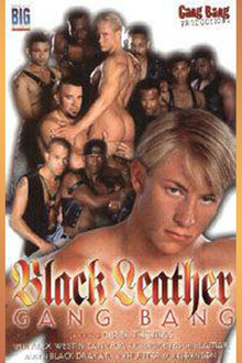 Black Leather Gang Bang