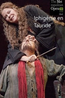 Poster do filme The Metropolitan Opera: Iphigénie en Tauride