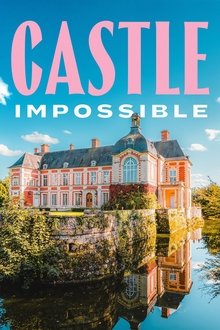 Castle Impossible Castle Impossible