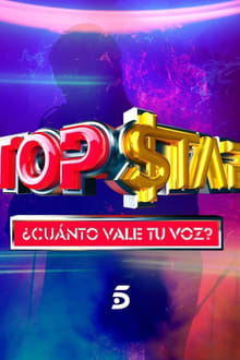 Poster da série Top Star. ¿Cuánto vale tu voz?