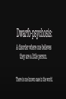 Poster do filme Dwarfo-Psychosis