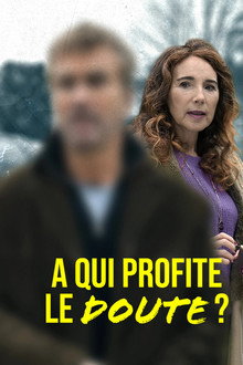 À qui profite le doute ?