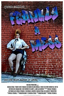 Frankly a Mess movie poster