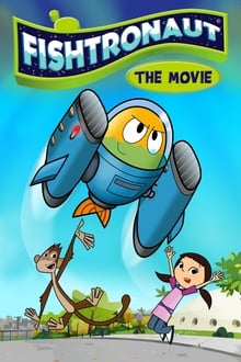 Fishtronaut: The Movie movie poster