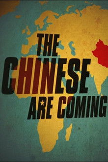 The Chinese Are Coming