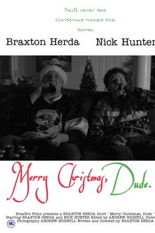 Merry Christmas, Dude.