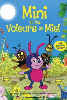 Mini et les voleurs de miel