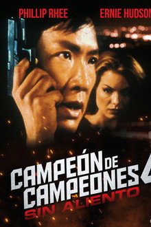 Campeón de campeones 4: Sin aliento