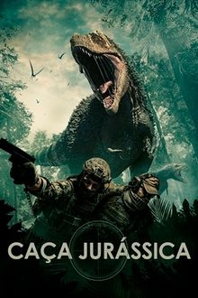 Caça Jurássica – Dublado ou Legendado