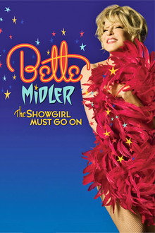 Bette Midler: The Showgirl Must Go On