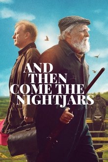 Poster do filme And Then Come the Nightjars