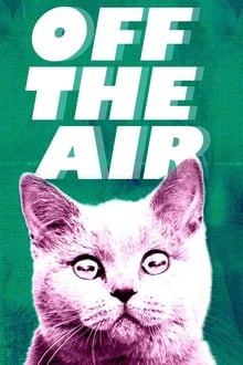 Off the Air tv show poster