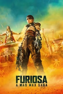 Furiosa: A Mad Max Saga movie poster