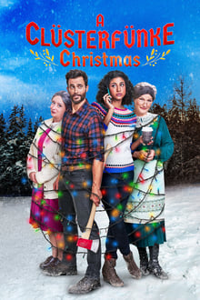 A Clüsterfünke Christmas movie poster