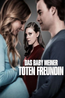 Das Baby meiner toten Freundin