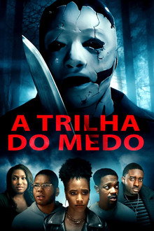 A Trilha do Medo