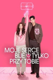 Moje serce bije tylko przy tobie