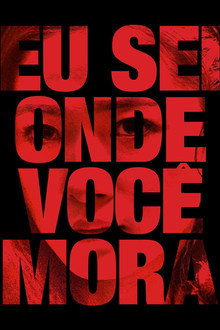 Eu Sei Onde Você Mora