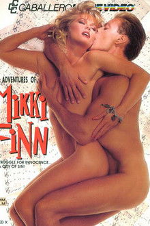 The Adventures of Mikki Finn