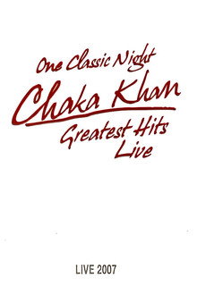 Chaka Khan: Greatest Hits Live