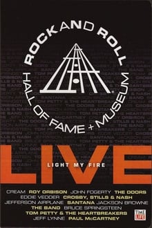 Poster do filme Rock and Roll Hall of Fame Live - Light My Fire
