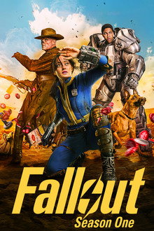 Sụp Đổ: Phần 1 – Fallout: Season 1 (2024)