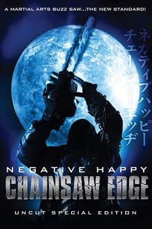 Poster do filme Negative Happy Chain Saw Edge