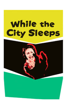 Poster do filme While the City Sleeps