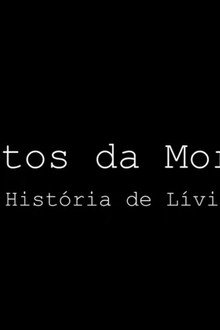 Contos da Morte - A História de Lívia