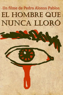 El hombre que nunca lloró