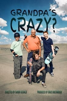 Poster do filme Grandpa's Crazy?
