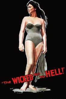 Poster do filme The Wicked Go to Hell
