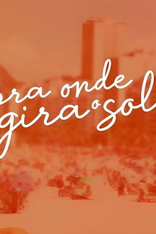 Pra Onde Gira O Sol