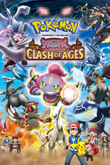 Pokémon the Movie: Hoopa and the Clash of Ages movie poster