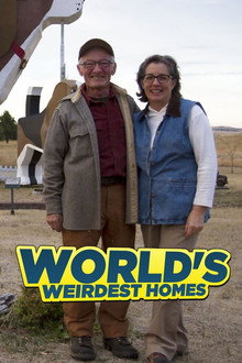World's Weirdest Homes