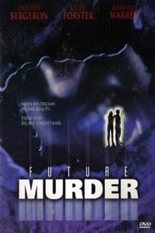 Future Murder movie poster