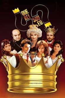 Poster da série Que Rei Sou Eu?