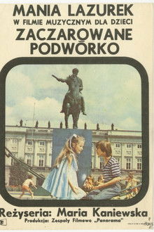 Zaczarowane podwórko